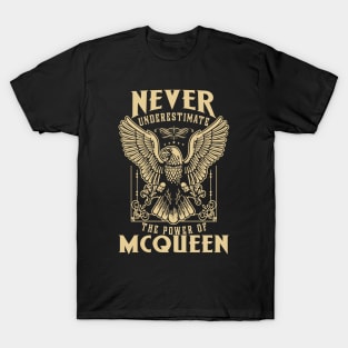 Never Underestimate The Power Of Mcqueen T-Shirt